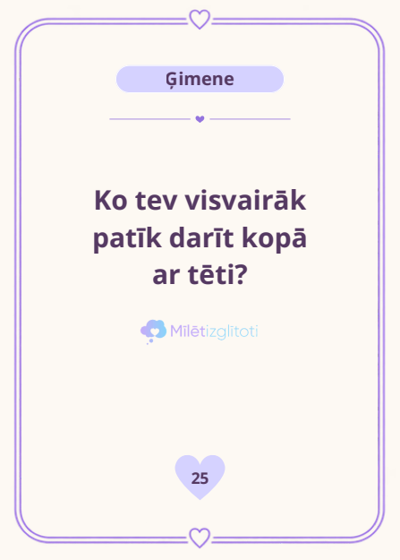 Sarunu kartītes paraugs: Ko tev visvairāk patīk darīt kopā ar tēti?